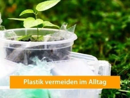 Tipps zum plastik vermeiden im alltag